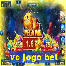 vc jogo bet